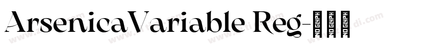 ArsenicaVariable Reg字体转换